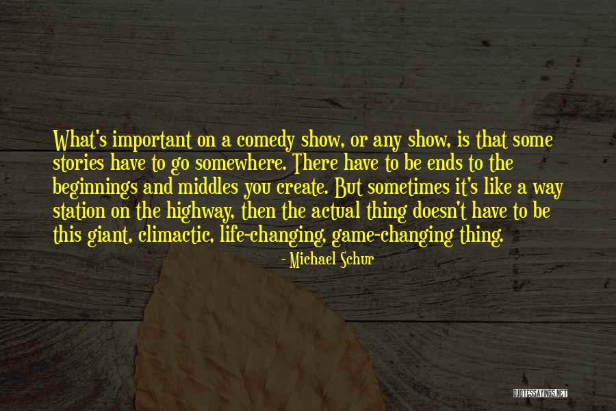 Sometimes Somewhere Quotes By Michael Schur Sometimes Somewhere Quotes By Michael Schur