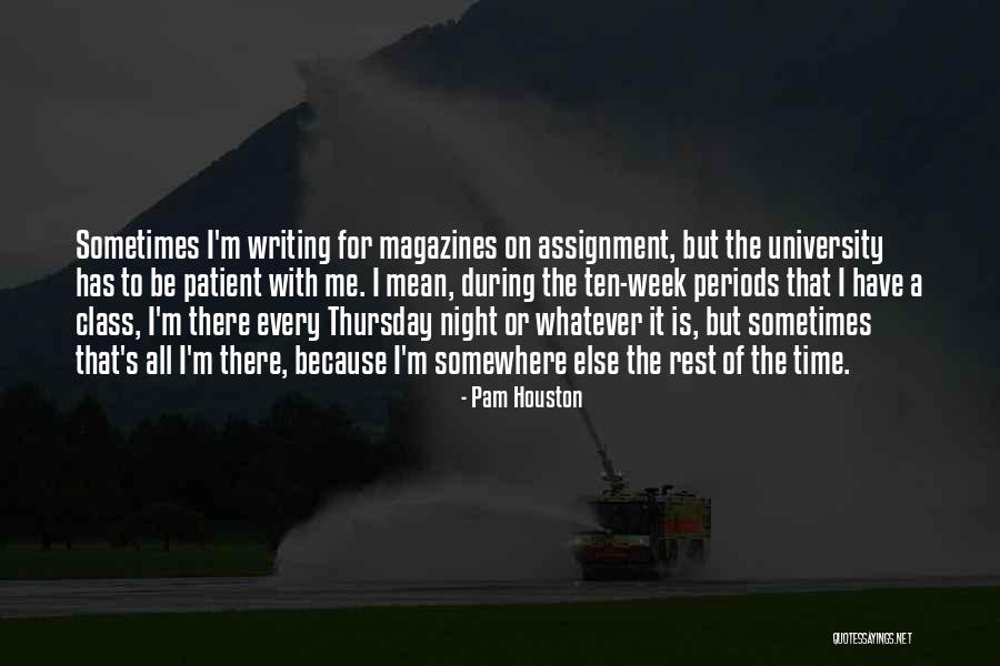 Sometimes Somewhere Quotes By Pam Houston Sometimes Somewhere Quotes By Pam Houston