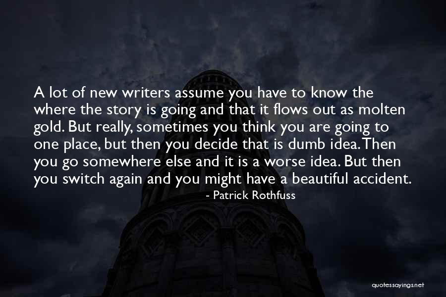 Sometimes Somewhere Quotes By Patrick Rothfuss Sometimes Somewhere Quotes By Patrick Rothfuss