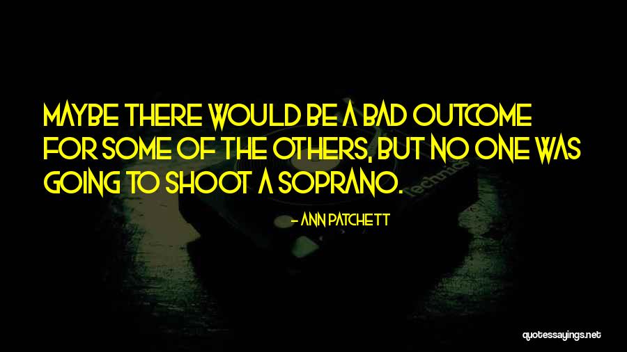 Sometimes The Best Things In Life Are Unplanned Quotes By Ann Patchett