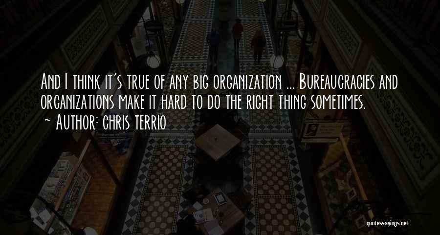 Sometimes The Right Thing To Do Quotes By Chris Terrio