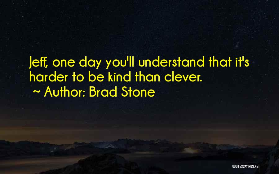 Sometimes There No Clever Quotes By Brad Stone