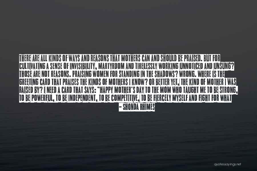 Sometimes We Do The Wrong Things For The Right Reasons Quotes By Shonda Rhimes