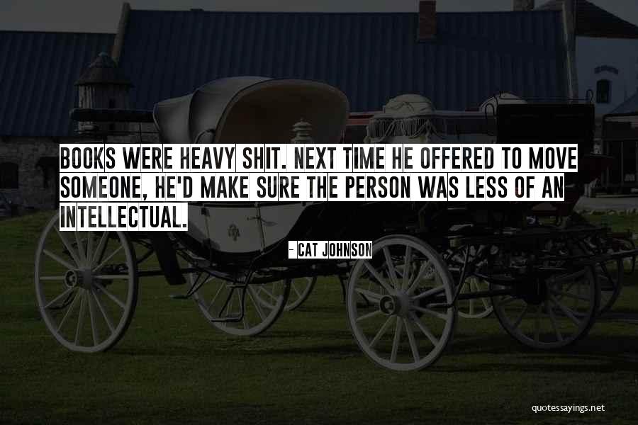 Sometimes We Have To Move On Quotes By Cat Johnson Sometimes We Have To Move On Quotes By Cat Johnson