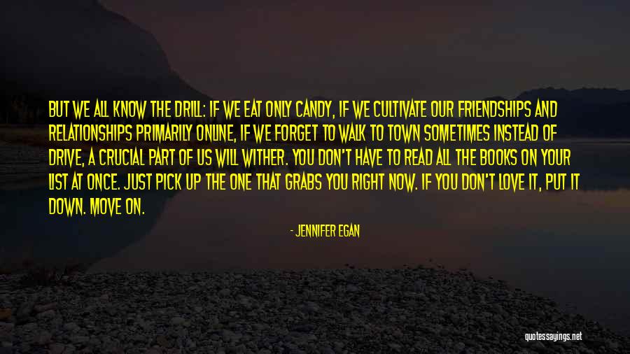 Sometimes We Have To Move On Quotes By Jennifer Egan Sometimes We Have To Move On Quotes By Jennifer Egan
