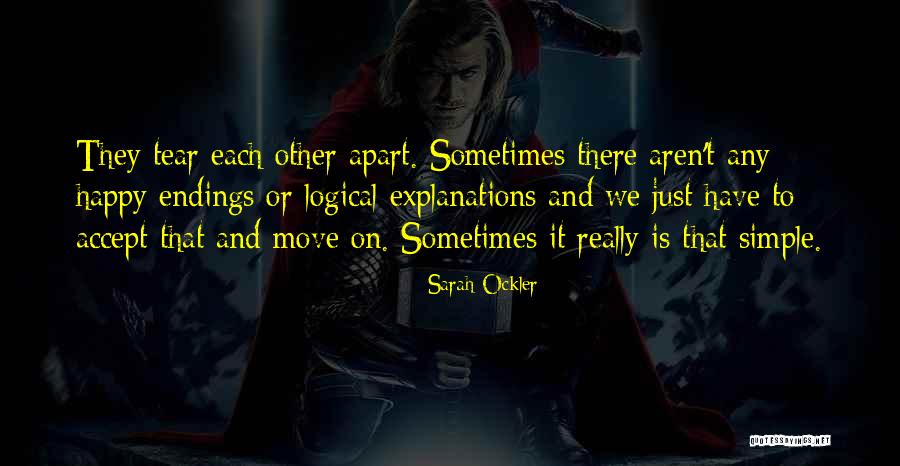 Sometimes We Have To Move On Quotes By Sarah Ockler Sometimes We Have To Move On Quotes By Sarah Ockler