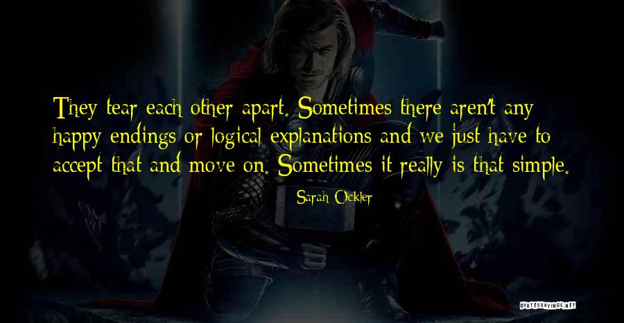 Sometimes We Have To Move On Quotes By Sarah Ockler