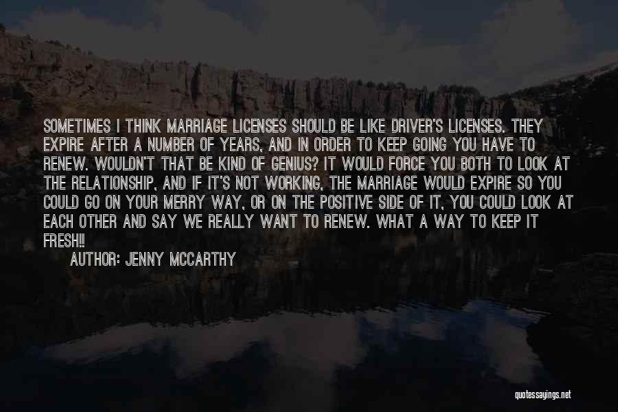 Sometimes What You Think You Want Quotes By Jenny McCarthy