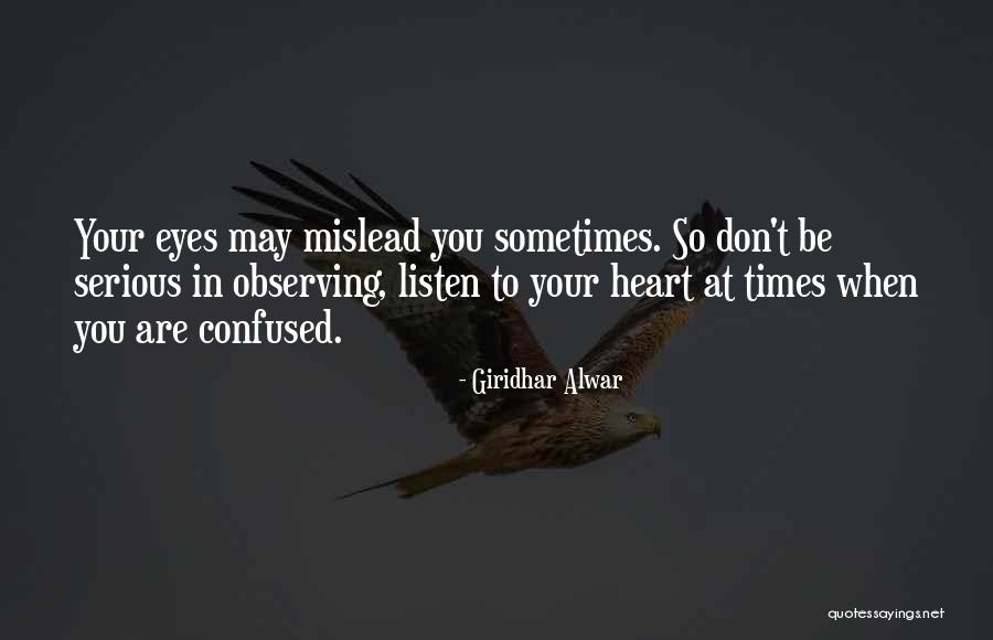 Sometimes When Life Quotes By Giridhar Alwar