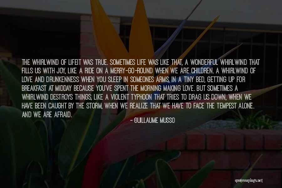 Sometimes When Life Quotes By Guillaume Musso