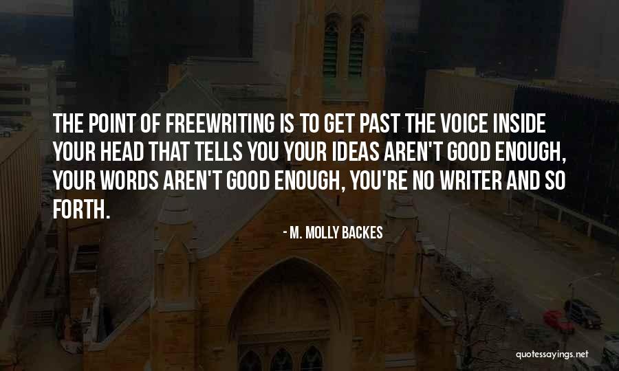 Sometimes Words Aren't Enough Quotes By M. Molly Backes Sometimes Words Aren't Enough Quotes By M. Molly Backes