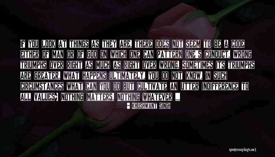 Sometimes You Are Wrong Quotes By Khushwant Singh Sometimes You Are Wrong Quotes By Khushwant Singh