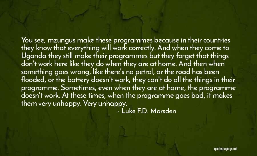 Sometimes You Are Wrong Quotes By Luke F.D. Marsden Sometimes You Are Wrong Quotes By Luke F.D. Marsden