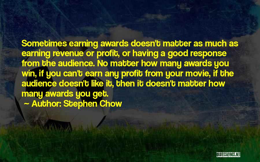 Sometimes You Can Win Quotes By Stephen Chow