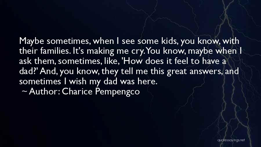 Sometimes You Cry Quotes By Charice Pempengco