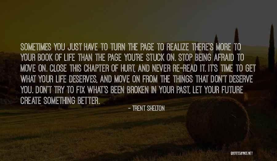 Sometimes You Don't Realize Quotes By Trent Shelton Sometimes You Don't Realize Quotes By Trent Shelton