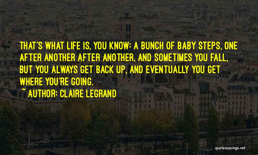 Sometimes You Fall Quotes By Claire Legrand