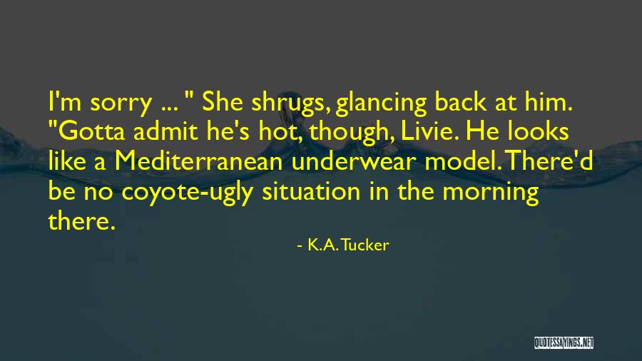 Sometimes You Gotta Have Your Own Back Quotes By K.A. Tucker Sometimes You Gotta Have Your Own Back Quotes By K.A. Tucker