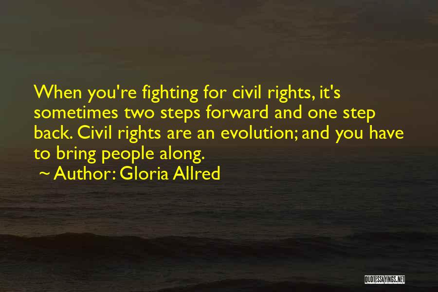 Sometimes You Have Step Back Quotes By Gloria Allred