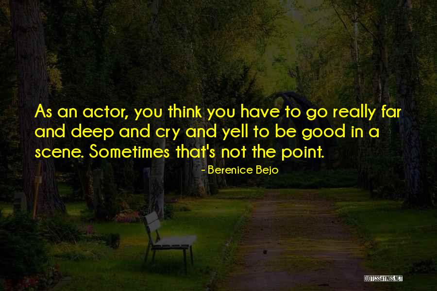 Sometimes You Have To Cry Quotes By Berenice Bejo Sometimes You Have To Cry Quotes By Berenice Bejo