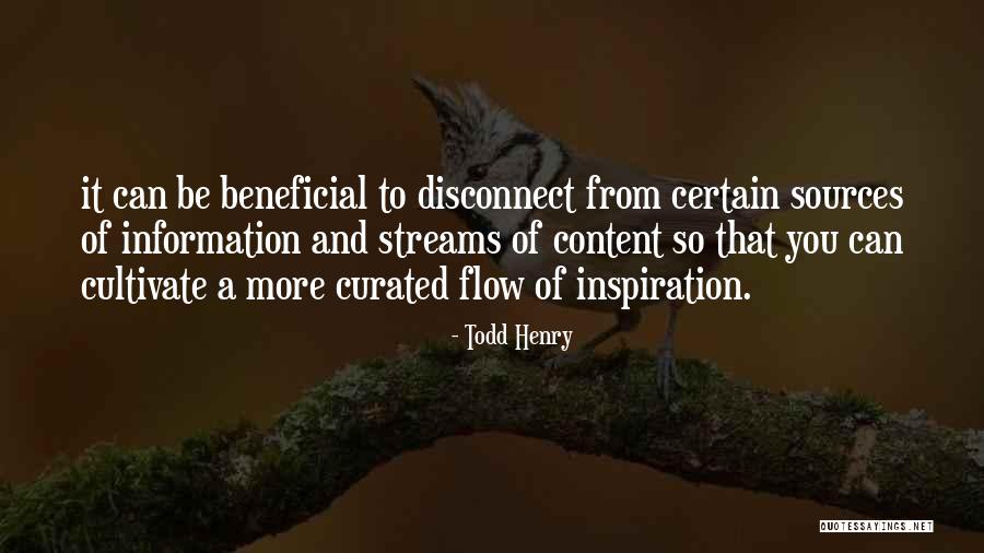 Sometimes You Have To Disconnect Quotes By Todd Henry Sometimes You Have To Disconnect Quotes By Todd Henry