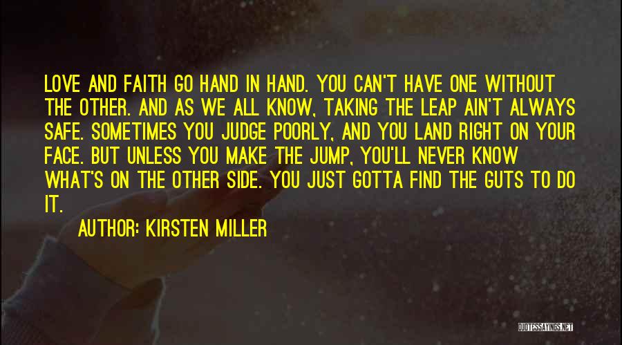 Sometimes You Have To Do What's Right Quotes By Kirsten Miller