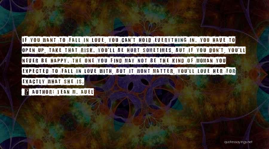 Sometimes You Have To Fall Quotes By Jean M. Auel