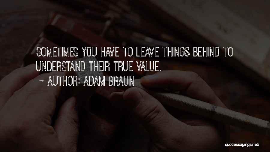 Sometimes You Have To Leave Quotes By Adam Braun