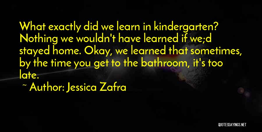 Sometimes You Have Too Quotes By Jessica Zafra