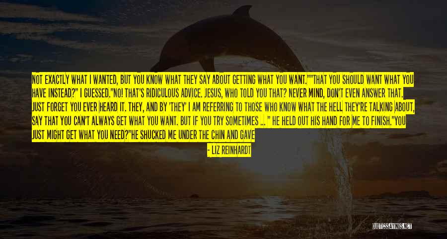 Sometimes You Just Have To Get Away Quotes By Liz Reinhardt Sometimes You Just Have To Get Away Quotes By Liz Reinhardt