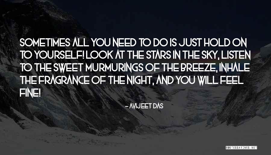 Sometimes You Just Need To Give Up Quotes By Avijeet Das Sometimes You Just Need To Give Up Quotes By Avijeet Das