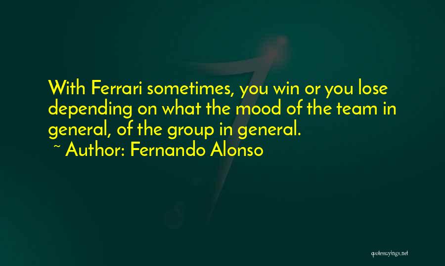 Sometimes You Lose Quotes By Fernando Alonso