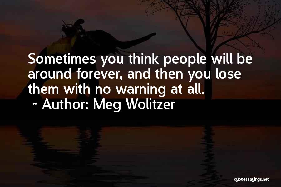 Sometimes You Lose Quotes By Meg Wolitzer