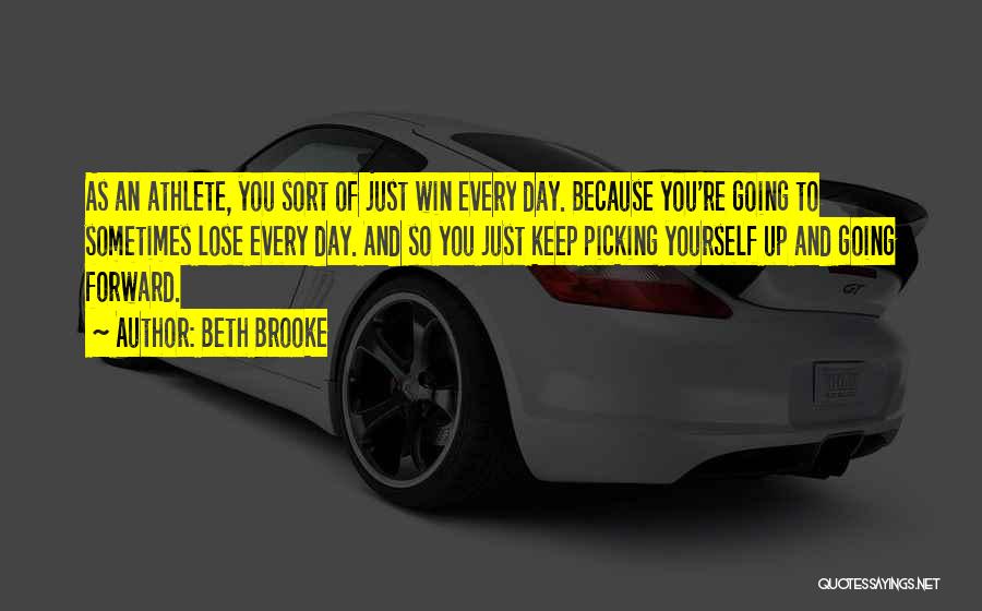 Sometimes You Lose Yourself Quotes By Beth Brooke