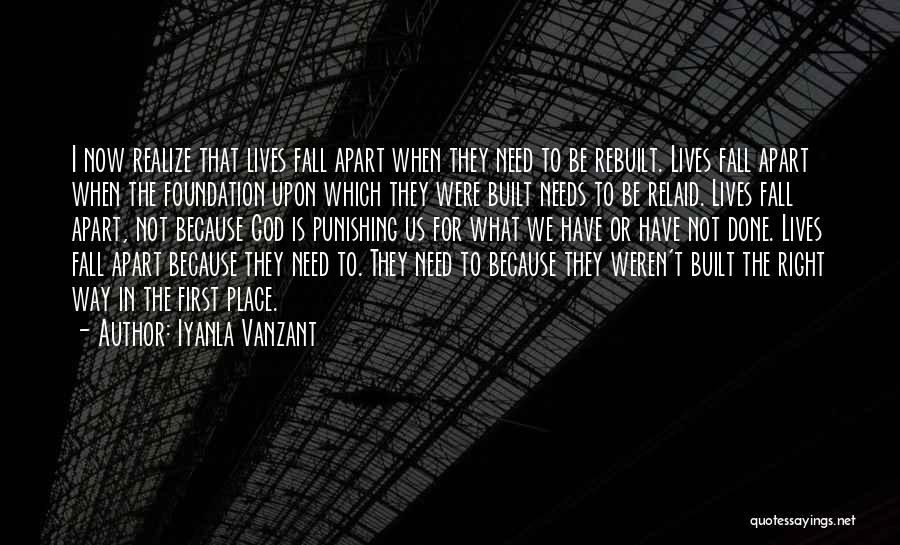 Sometimes You Need To Fall Apart Quotes By Iyanla Vanzant