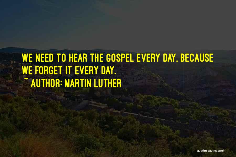 Sometimes You Need To Forget Quotes By Martin Luther