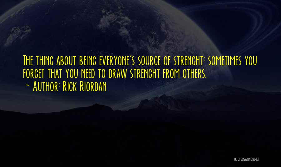 Sometimes You Need To Forget Quotes By Rick Riordan