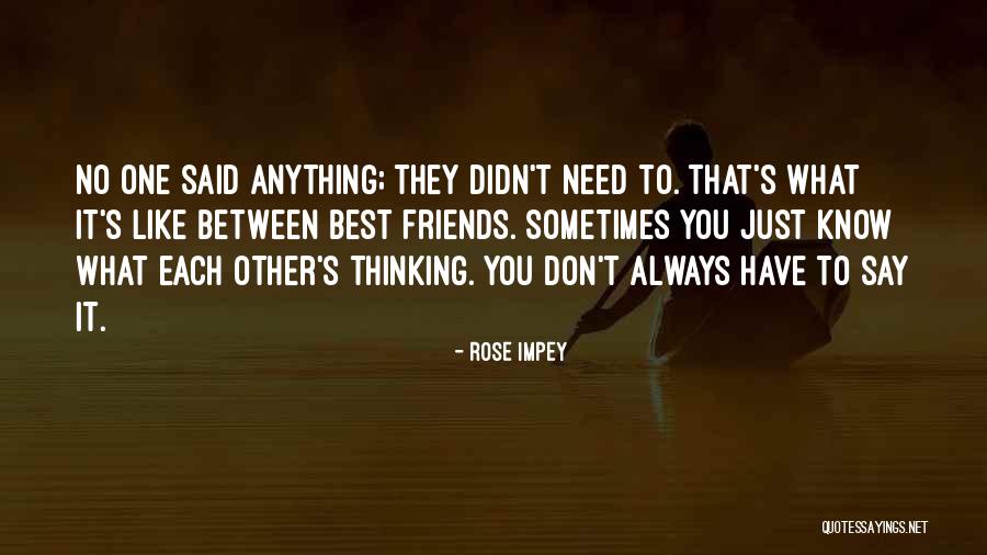 Sometimes You Need To Quotes By Rose Impey Sometimes You Need To Quotes By Rose Impey