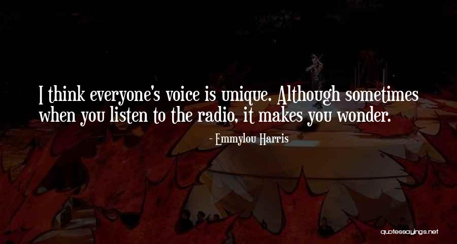 Sometimes You Wonder Quotes By Emmylou Harris Sometimes You Wonder Quotes By Emmylou Harris