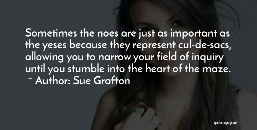 Sometimes Your Heart Quotes By Sue Grafton