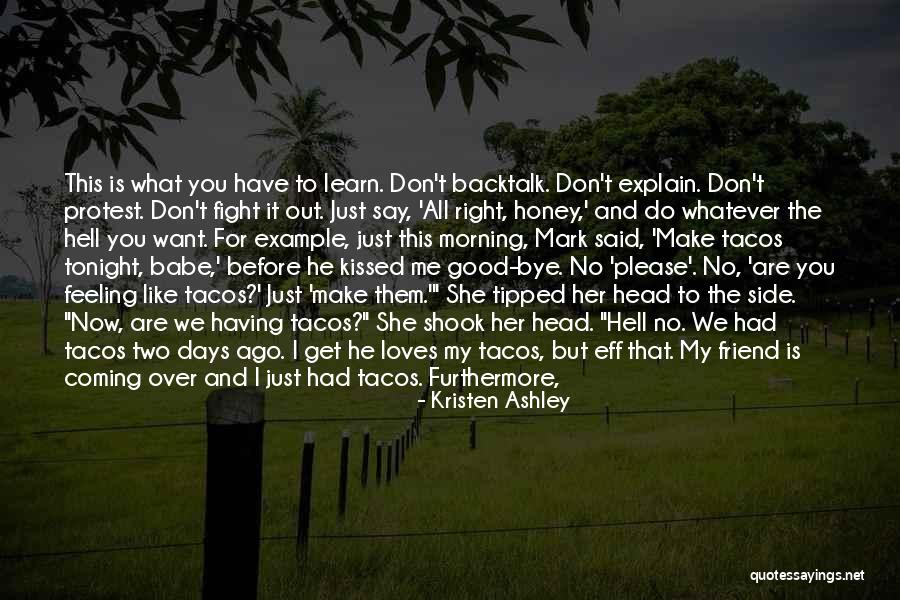 Sometimey People Quotes By Kristen Ashley Sometimey People Quotes By Kristen Ashley