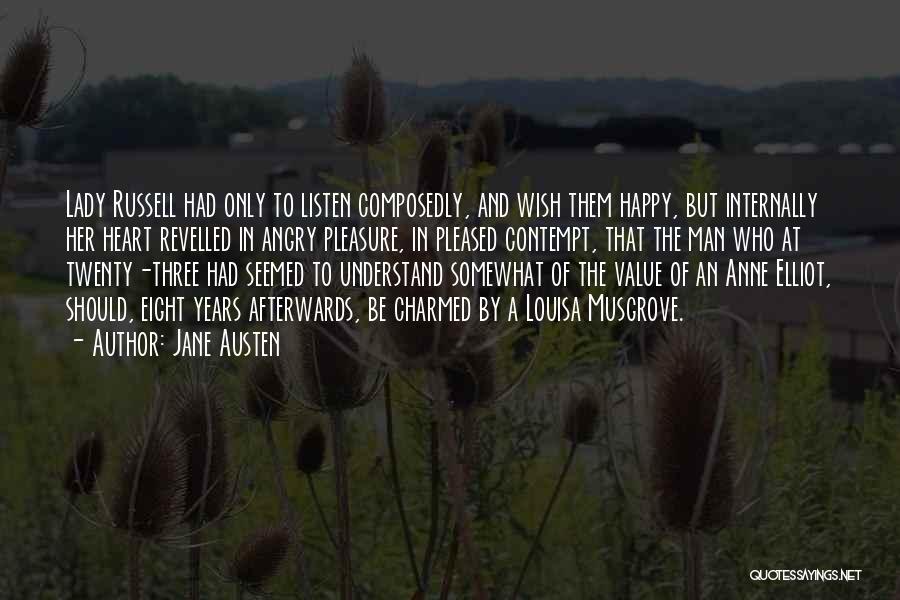 Somewhat Happy Quotes By Jane Austen