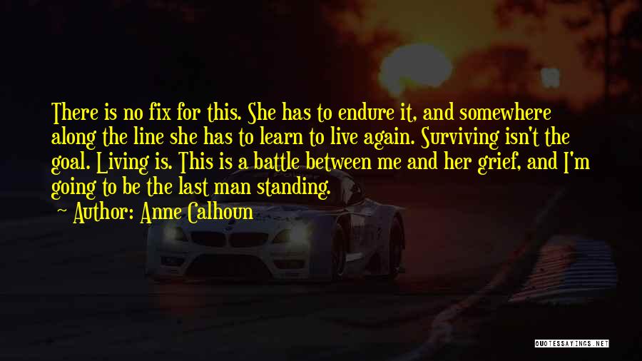 Somewhere Along The Line Quotes By Anne Calhoun