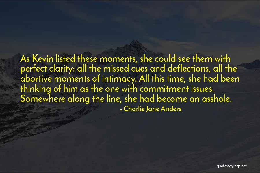 Somewhere Along The Line Quotes By Charlie Jane Anders