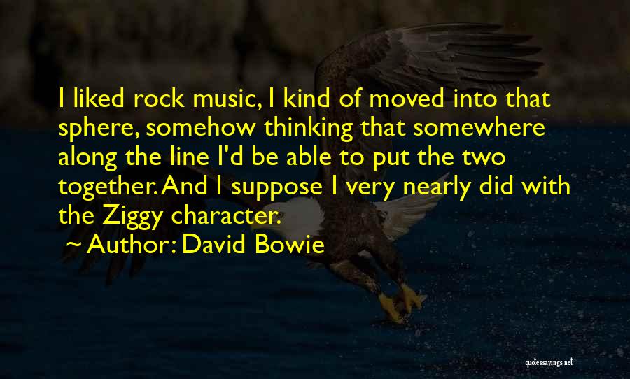 Somewhere Along The Line Quotes By David Bowie