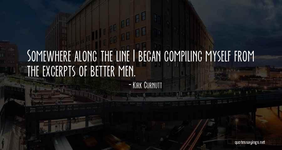 Somewhere Along The Line Quotes By Kirk Curnutt