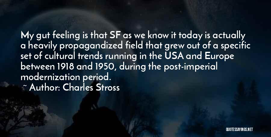 Somewhere Between We Grew Up Quotes By Charles Stross