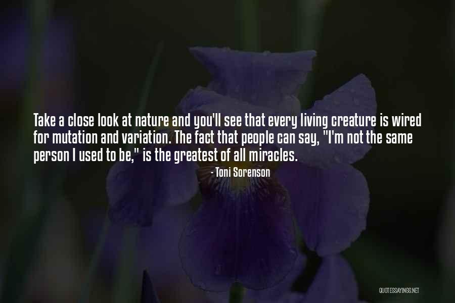Somewhere Close To Nature Quotes By Toni Sorenson Somewhere Close To Nature Quotes By Toni Sorenson