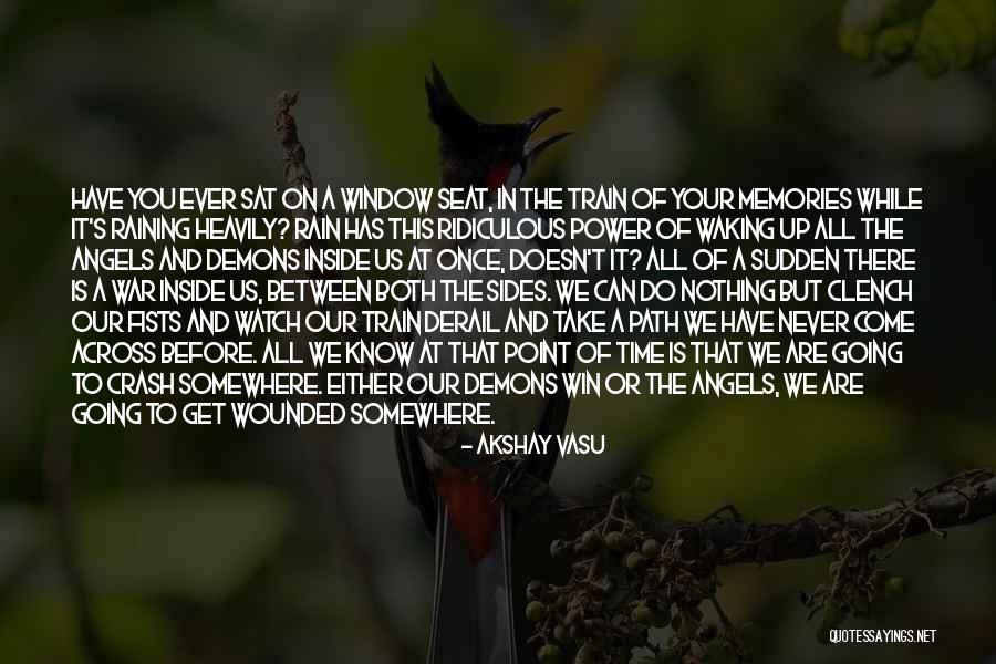 Somewhere In Between Quotes By Akshay Vasu Somewhere In Between Quotes By Akshay Vasu