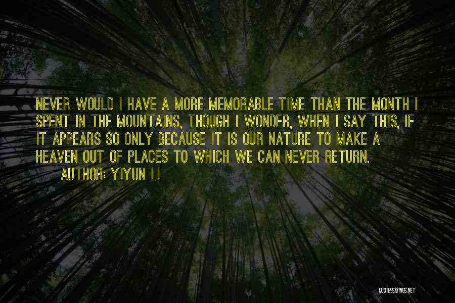 Somewhere In Time Memorable Quotes By Yiyun Li